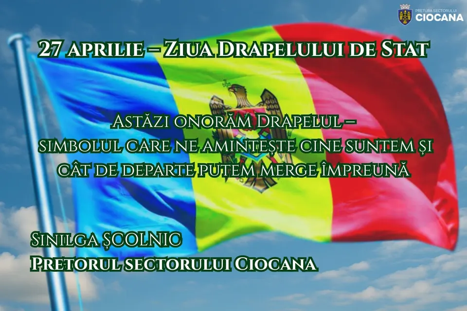 27 aprilie - Ziua Drapelului de Stat