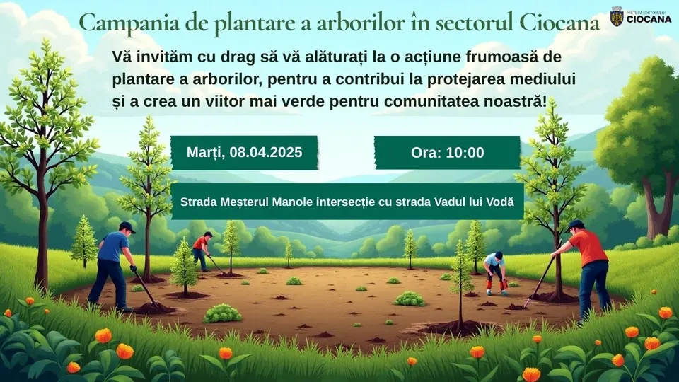 Campania de plantare a arborilor în sectorul Ciocana