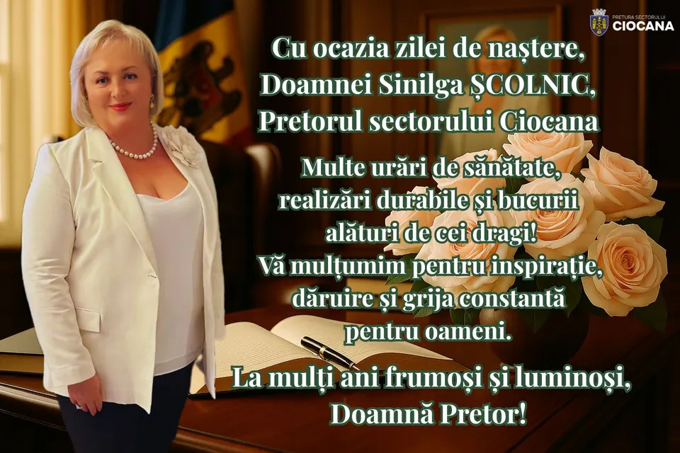 Cu ocazia zilei de naștere, Doamnei Sinilga ȘCOLNIC, Pretorul sectorului Ciocana