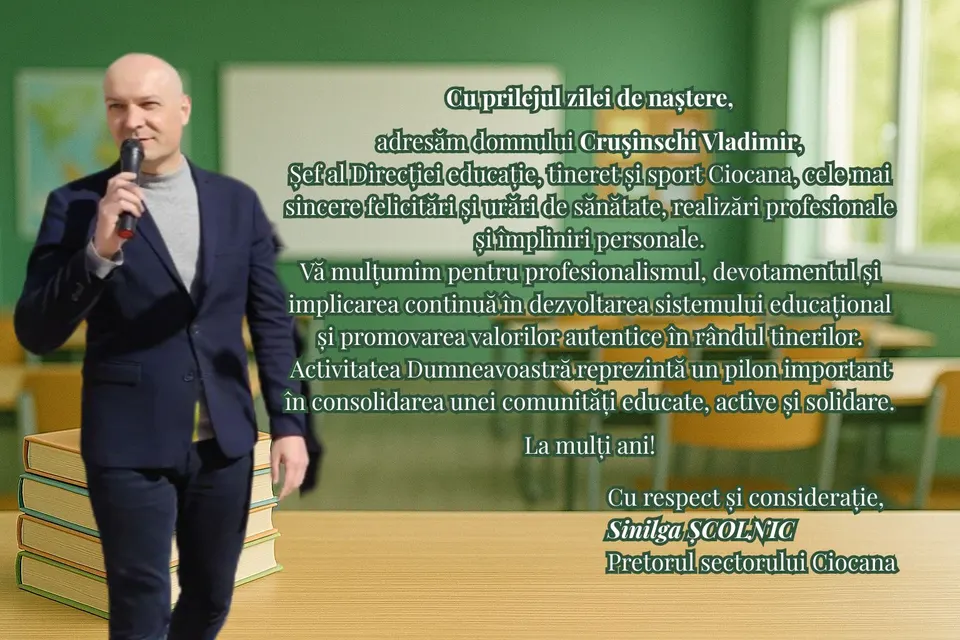 Cu prilejul zilei de naștere, domnului Vladimir Crușinschi