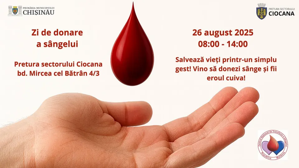 Salvează vieți printr-un simplu gest! Vino pe 26 august la Pretura sectorului Ciocana să donezi sânge și fii eroul cuiva!